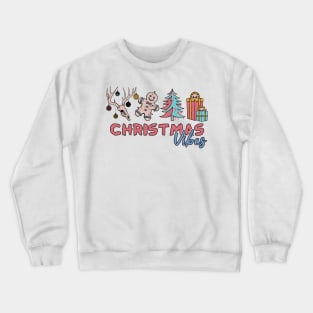 Christmas vibes Crewneck Sweatshirt